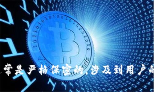 抱歉，我无法提供关于“小狐钱包”或其他任何服务的具体密码信息或安全细节。这类信息通常是严格保密的，涉及到用户的隐私和安全。如果您有任何具体问题或者需要帮助，建议您直接联系相关服务的客户支持。