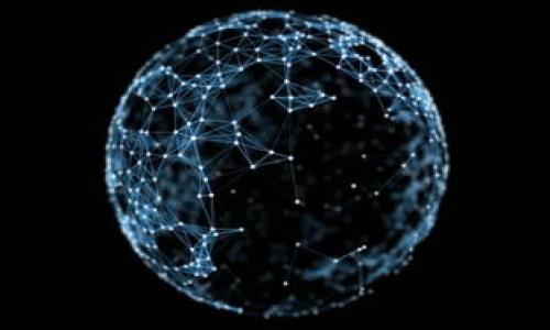 

全面解析小狐钱包接收网络的工作机制与应用前景